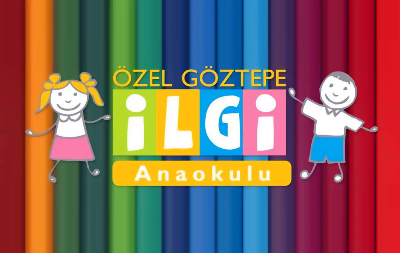 ÖZEL GÖZTEPE İLGİ ANAOKULU