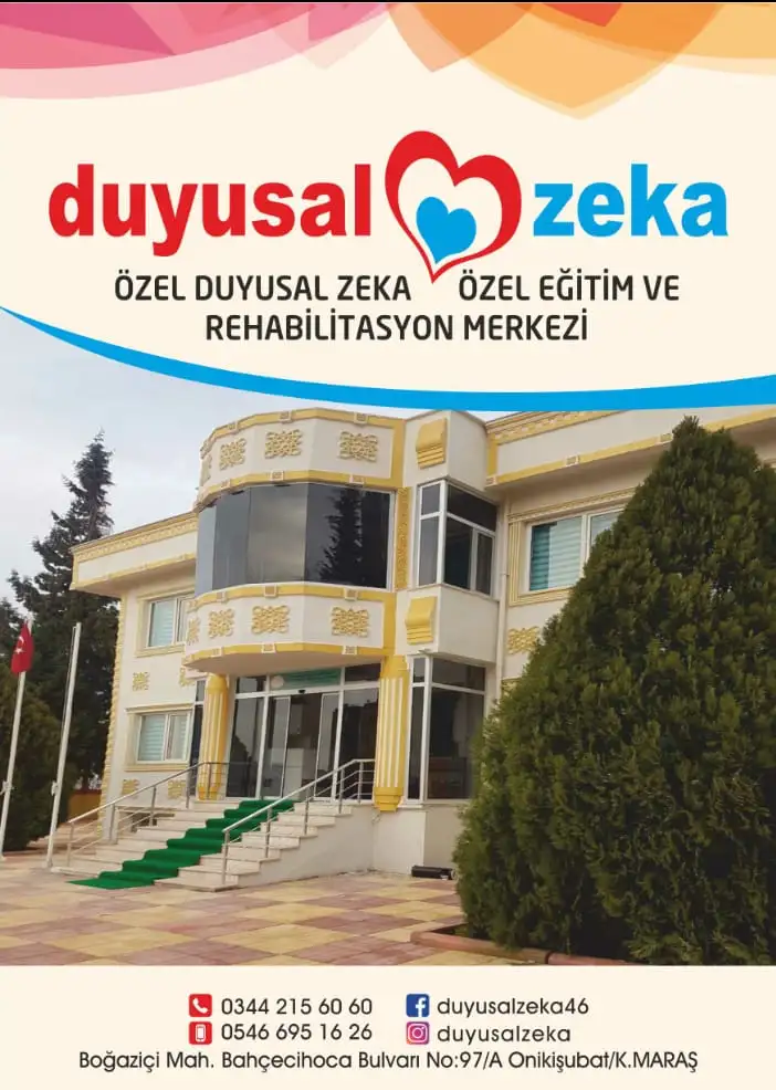 Özel Duyusal Zeka Özel Eğitim ve Rehabilitasyon Merkezi - Nörolojik Rehabilitasyon Merkezi - Kahramanmaraş