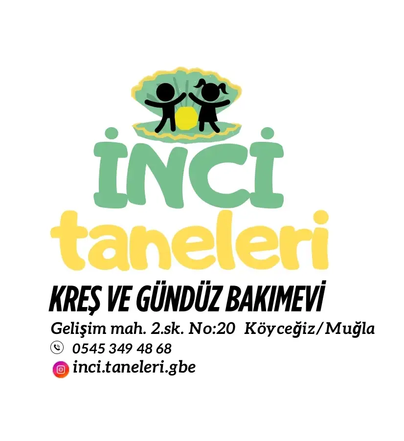 İNCİ TANELERİ KREŞ VE GÜNDÜZ BAKIMEVİ - Çocuk Bakım Merkezi - Muğla