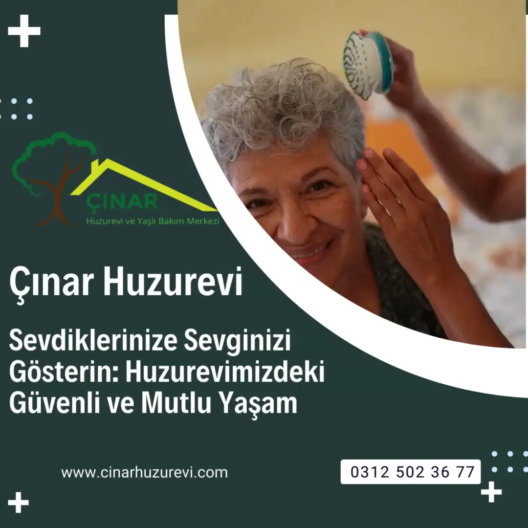 Çınar Huzurevi ve Yaşlı Bakım Merkezi