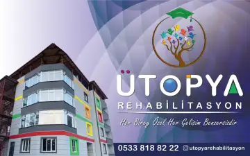 Ütopya Özel Eğitim ve Rehabilitasyon Merkezi - Özel Eğitim ve Gelişim Merkezi - Hatay