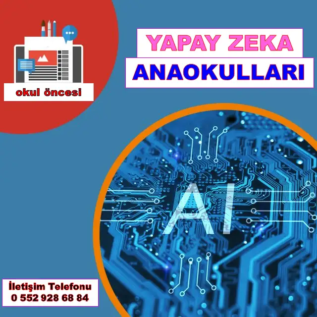 Özel Yapay Zeka Anaokulları - Kreş ve Anaokulu - İstanbul