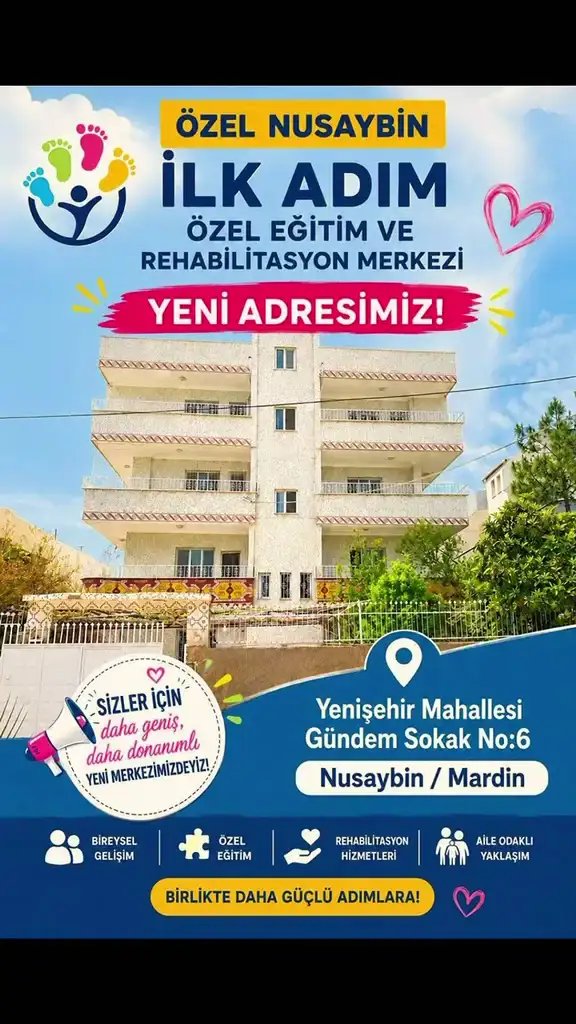 Özel nusaybin ilk adım özel eğitim ve rehabilitasyon merkezi